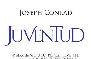 Prólogo de «Juventud» escrito por Arturo Pérez-Reverte